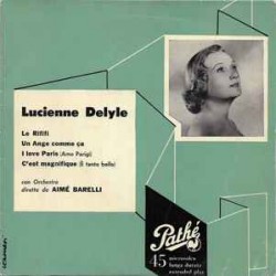 Lucienne Delyle - C'est magnifique