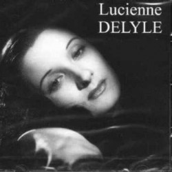 Lucienne Delyle - L'orgue chantait toujours